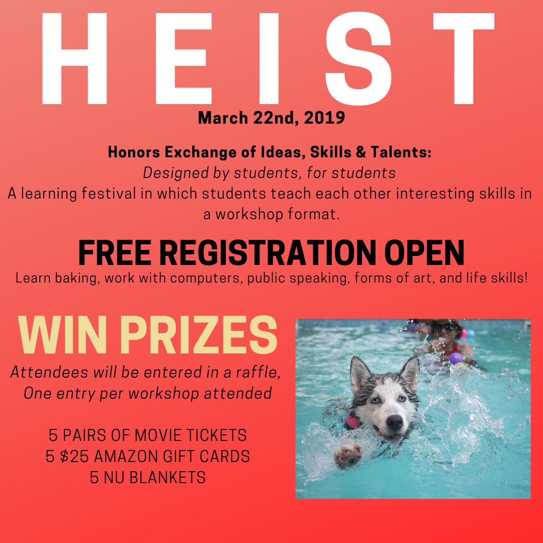 NUHonors's tweet photo. Hey there Huskies!! 
It's an honor to invite all of you to HEIST, an innovative new event happening here on March 22nd. Win Prizes in a raffle as you sign up and learn tons of cool skills!

Link for more info: https://t.co/oa5L6jh86D…/community/leadership/heist/ https://t.co/vx58jxMTo9