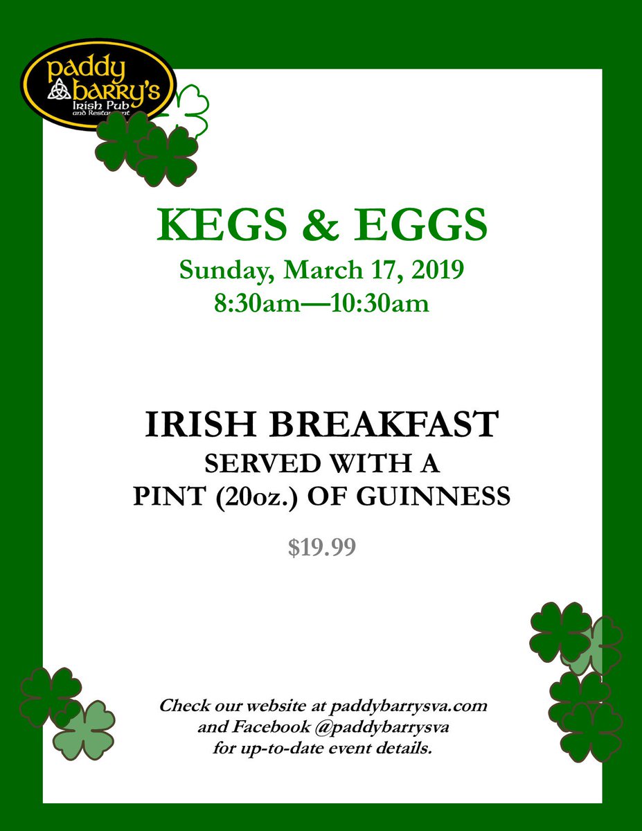 PaddyBarrysPub's tweet photo. We'll be opening at 8:30am on Saint Patrick's Day for our annual Kegs &amp; Eggs Celebration. Reservations are highly recommended. 703-883-2000. #saintpats2019 #tysons #authenticallyirish https://t.co/cZmomSRsHI