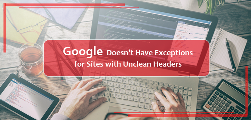 Durga_Pr_Kundu's tweet photo. Google Doesnโt Have Exceptions for Sites with Unclean Headers. Info by @DillipsMohanty via @suvaance https://t.co/fCFxmux06c
#UncleanHeaders #WebDesignTips #TechnicalSEO #IframeCode #IframeCodeinHeader #AkamaiTracking https://t.co/lwY0wpoaON
