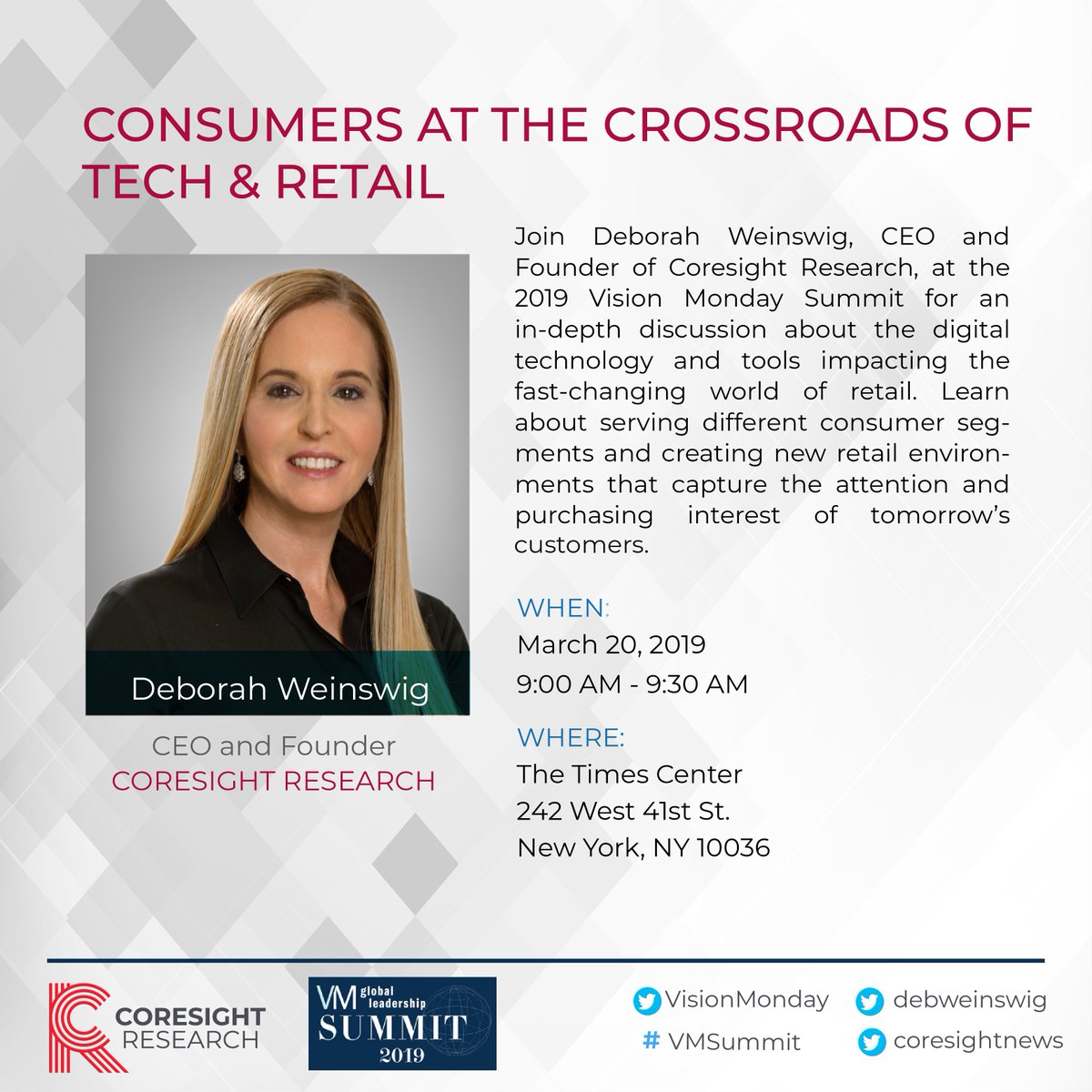 debweinswig's tweet photo. Learn about the digital technology and tools impacting the fast-changing world of retail. Join me at the @VisionMonday #VMSummit  for my presentation on Consumers at the Crossroads of Tech &amp; Retail at 9:00AM. #retailers #keynote #industryleaders #coresightevents #retailtech https://t.co/HUNw4fJbwV