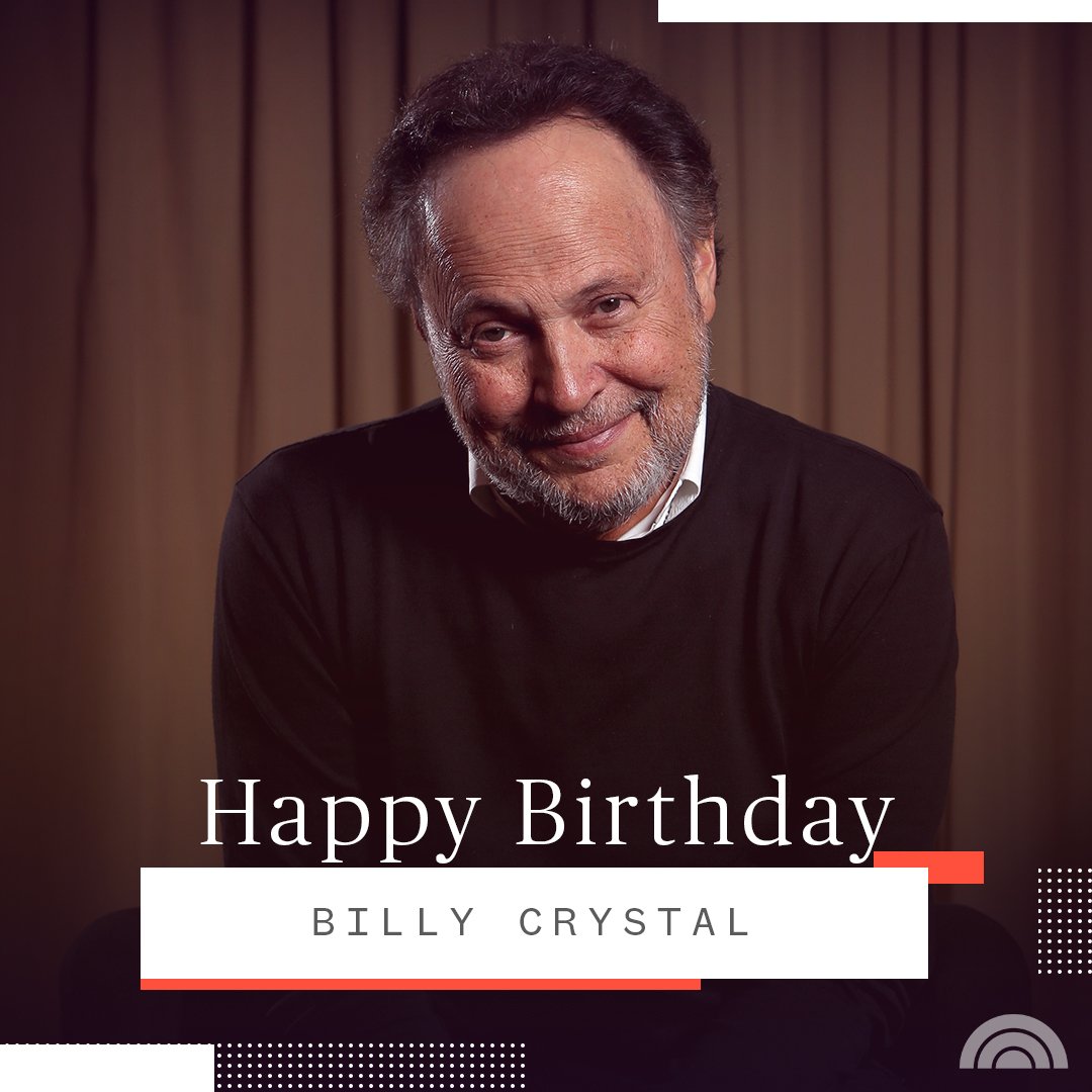 Happy birthday, Billy Crystal!  