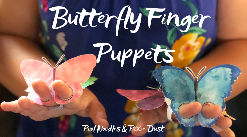 Butterfly Finger Puppets poolnoodlesandpixiedust.com/butterfly-fing…