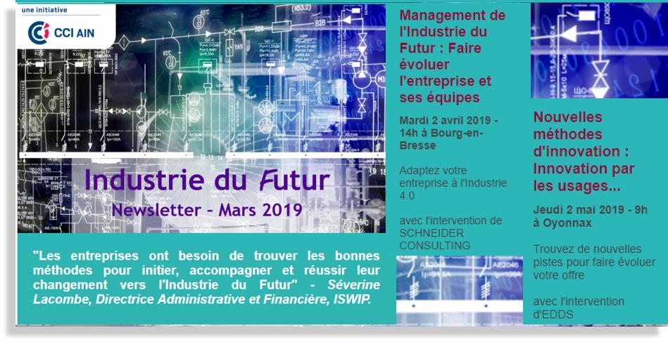 CCI_Ain's tweet photo. La Newsletter #industriedufutur est sortie !📬https://t.co/JYbbHvBsNS
Témoignage de #ISWIP, actualités, veille & réseaux sans oublier les prochains rdv :
📆#Management : faire évoluer l'entreprise et ses équipes 02/04 #BourgenBresse
📆#Innovation par les usages 02/05 #Oyonnax https://t.co/d2EgVz8P7x