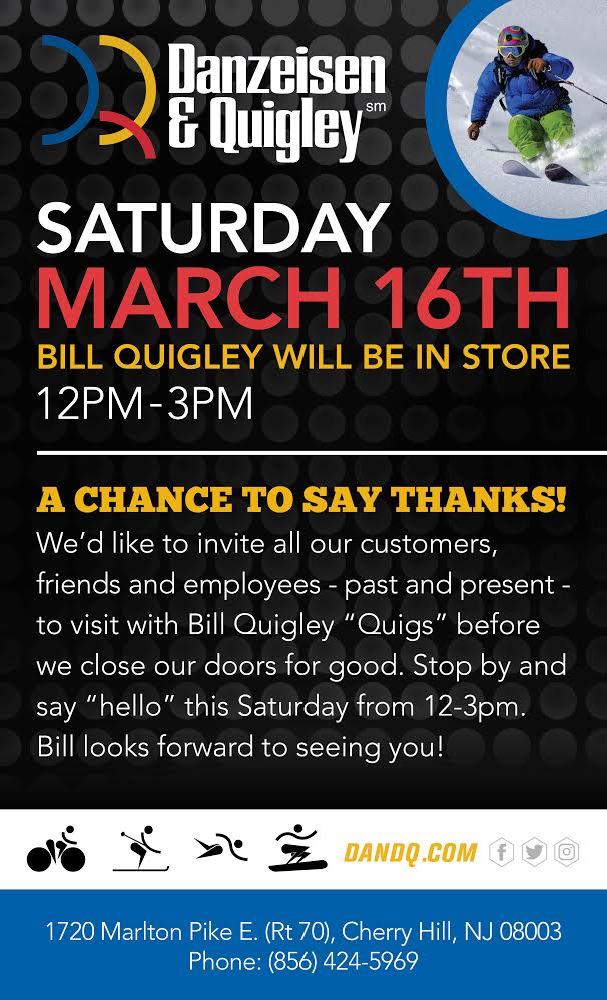 DandQSports's tweet photo. THANK YOU!
Meet Bill Quigley
Saturday March 16th
12pm-3pm

One of our founders, Bill Quigley, will be in store and would like the opportunity to say thank you!

Stop in this Saturday from 12pm-3pm and say hello to him before we close our brick and mortar store in Cherry Hill. https://t.co/tNGfahl29Z