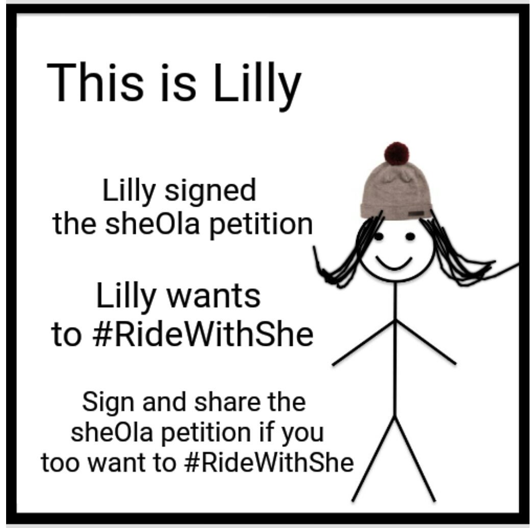 anushree_vaidya's tweet photo. If you too, have to think twice before booking a cab, I am sure you would feel more comfortable and safer to #RideWithShe 

Sign and share my petition- https://t.co/UxzZ0ck4uy
Be like Lilly!

#358DaysToGo
#CountdownToSheOla https://t.co/VdMZ7Ie6ay