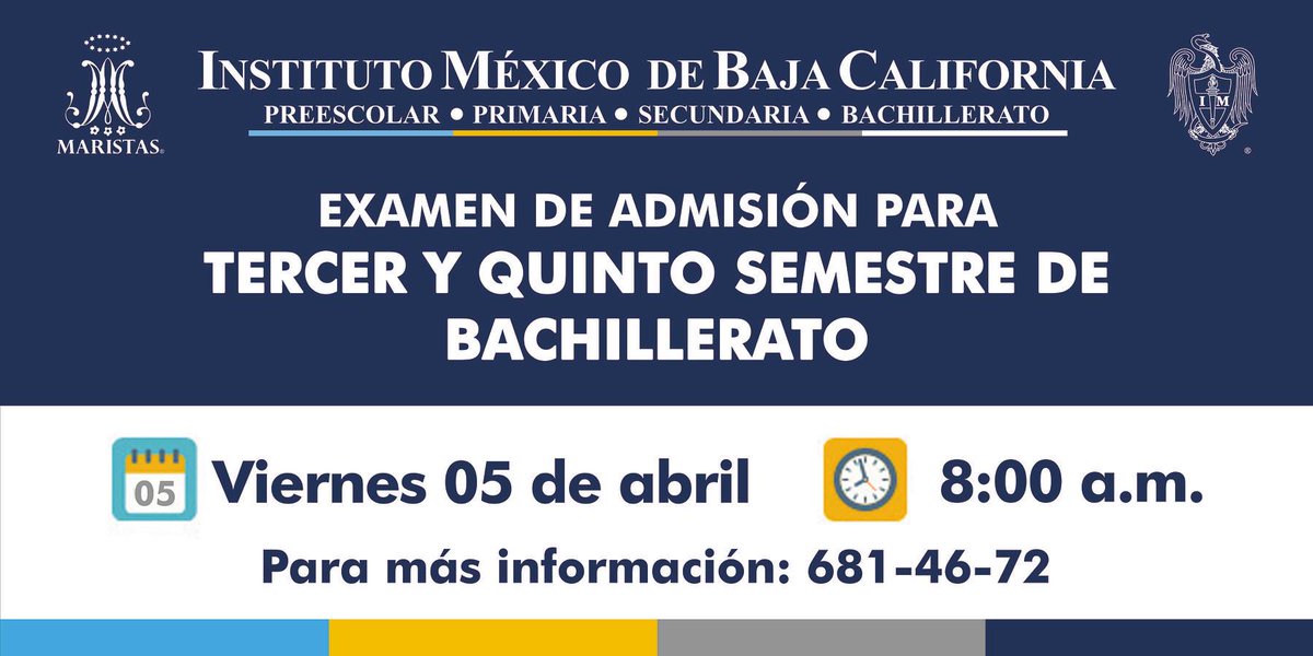 #IMBachillerato Examen de admisión a tercer y quinto semestre de bachillerato.  #SomosMaristas