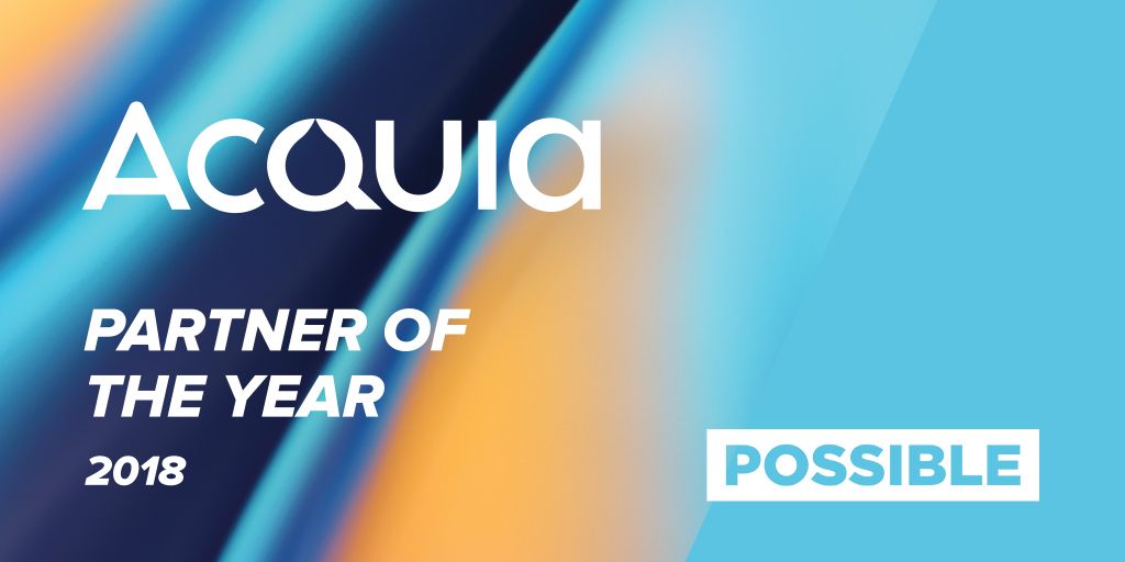 POSSIBLE's tweet image. So thrilled to be named 2018 Partner of the Year for @acquia! We're truly honored by this recognition 🙌🏽buff.ly/2FbxxDo