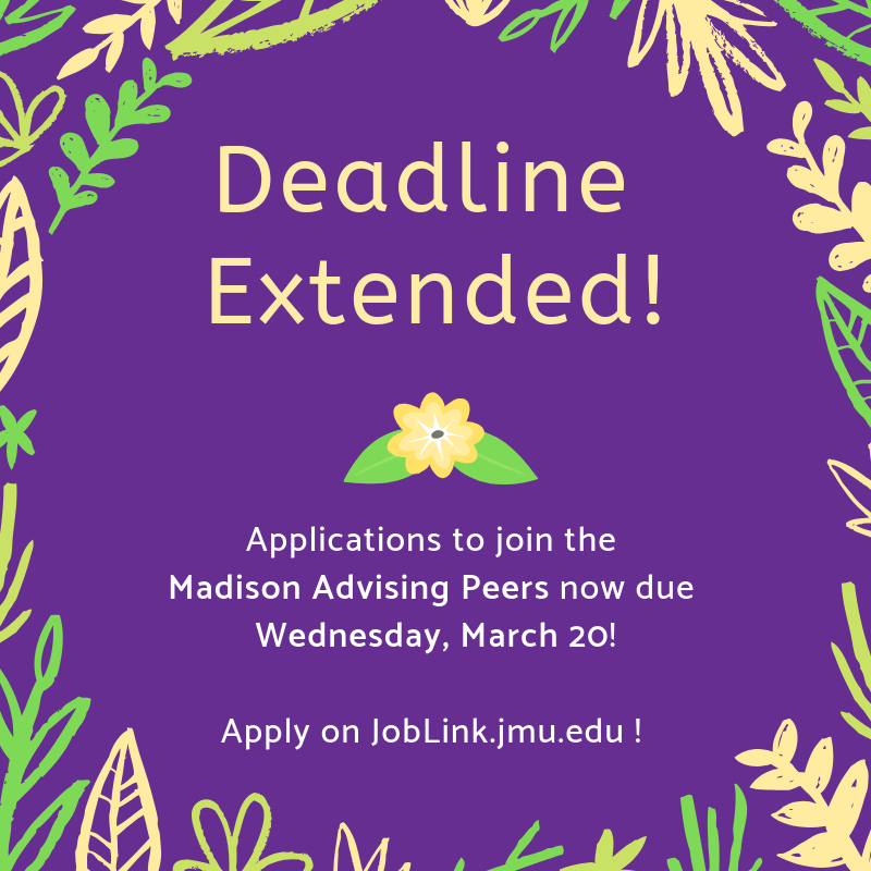 The application deadline to join the MAPs has been extended to Wed, March 20! Apply on joblink.jmu.edu today!

MAP positions also available in our COB, Honors, and PPH Advising Offices!
#JMU #MadisonAdvisingPeers