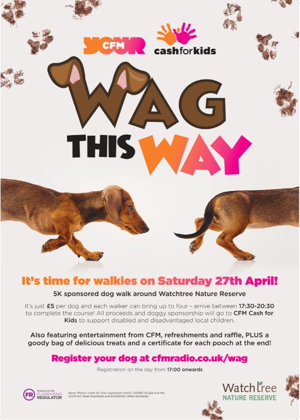 We're so excited to be bringing #WagthisWay back for 2019 <a href="/WatchtreeNR/">Watchtree NR</a> on Saturday 27th April. This is going to be a fun evening walk with your doggies along a 5K route through the nature and wilderness. Join us &amp; raise funds. Register your dogs place at cfmradio.co.uk/wag