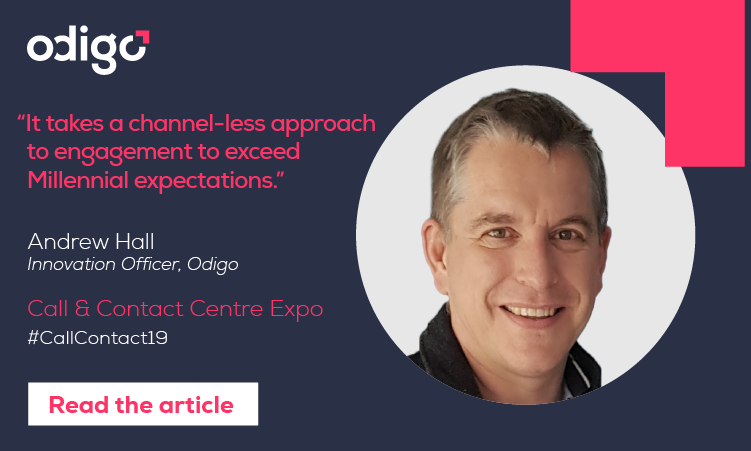 odigo's tweet photo. Wondering what makes a great customer experience for Millenials? Find out more in Andrew Hall's blog, Innovation Officer at Odigo! Build meaningful relationships with your customers:  https://t.co/xU0hAWcSUP
#CallContact19 @CallCentreEx #CX https://t.co/lMc9dfLvHU