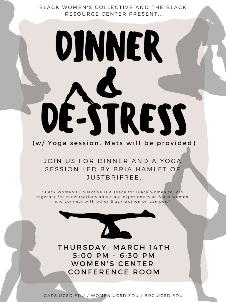 Join us and Black Women's Collective TODAY Black for dinner and a yoga session led by Bria Hamlet from JustBriFree.  Mats will be provided but feel free to bring your own. 

5:00 PM - 6:30 PM
WOMEN'S CENTER CONFERENCE ROOM

*This space centers Black women and their experiences*