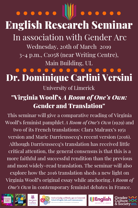 gcs_ul's tweet photo. In association with the School of English, Irish and Communication, Dr.  Dominique Carlini Versini will be giving a talk on "Virginia Woolf's 'A Room of One's Own': Gender and Translations" on March 20th. @ResearchArtsUL @SEIC_UL @ULSociology https://t.co/SKDDcd8Tih