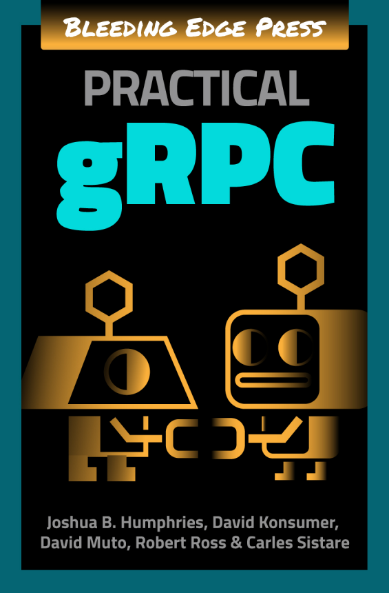 Practical #gRPC, co-authored by <a href="/CarlesSistare/">Carles Sistaré</a>
