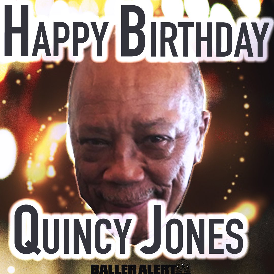 Happy Birthday Quincy Jones 