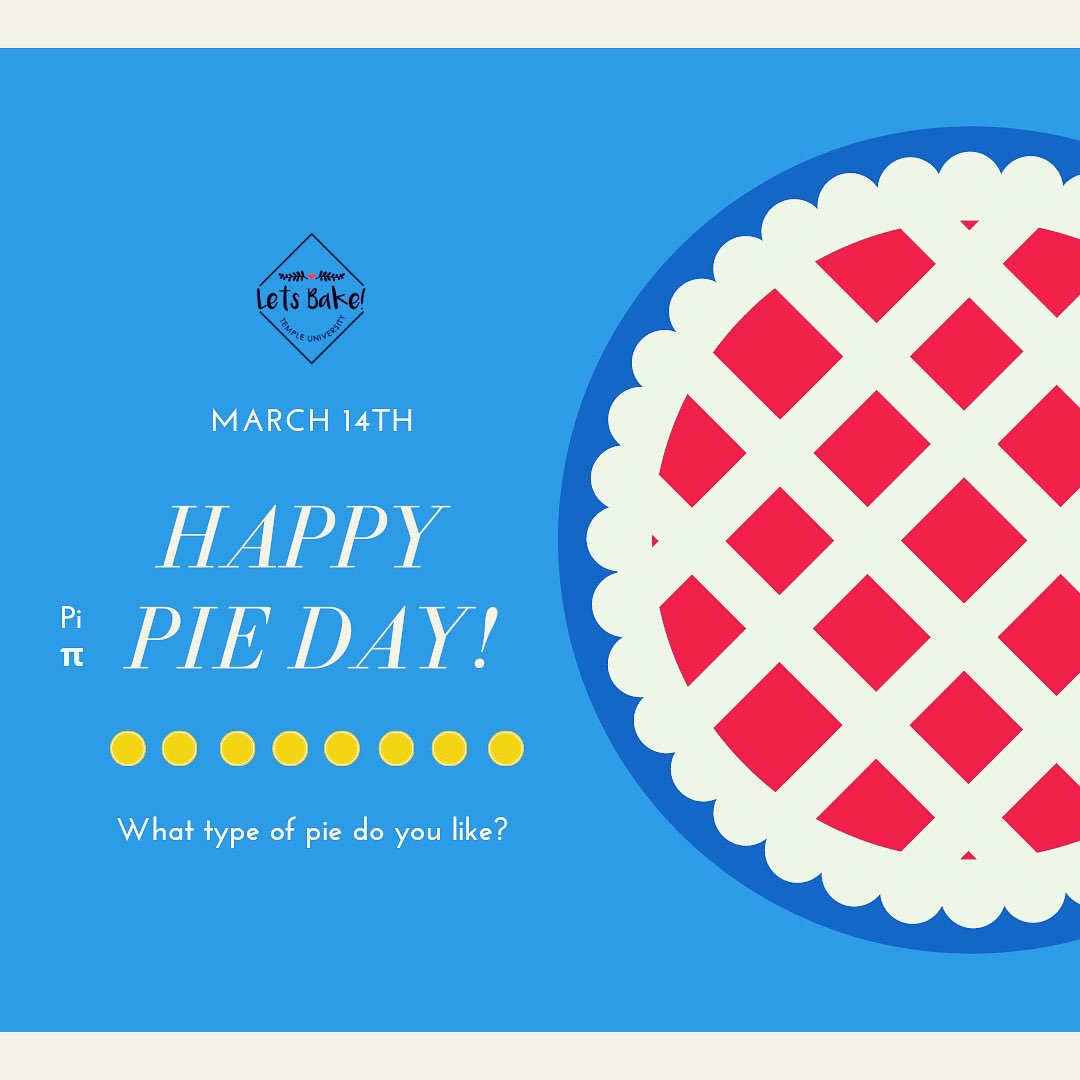 letsbake_tu's tweet photo. 🥧 🥧 🥧 Happy Pie Day! 🥧🥧🥧 What is your favorite type of pie? Please Comments below 👇🏻👇🏻 to let us know!! #happypieday🍰 #march14 #pie #delicious #letsbaketu #templeuniversity #sweet #studentorganization https://t.co/KVYGs4Gf8d