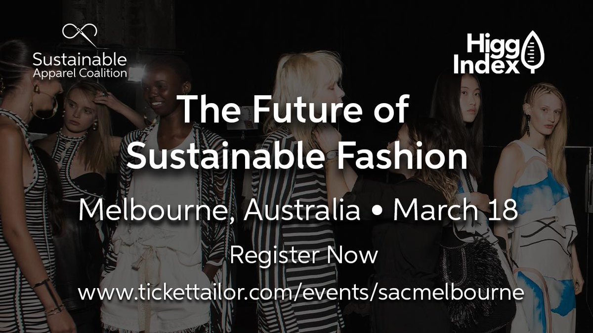 cascale_org's tweet photo. See you on Monday at the SAC's Future of Sustainable Fashion event in Melbourne, #Australia. Learn about the #HiggIndex and see how designers and product developers can create #SustainableFashion. Register now. Students and SAC members receive a discount. https://t.co/iAM5T1Pa90 https://t.co/vJkAUCi3zT