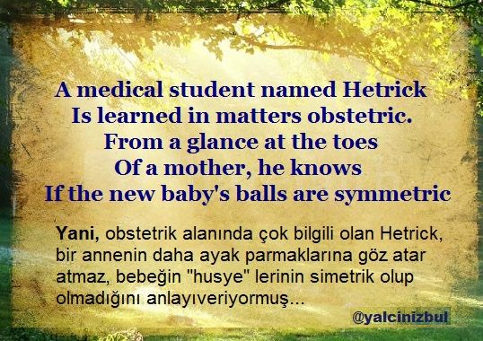 14 Mart Tıp Bayramı münasebetiyle, tıbbî konuda bir #limerick sunmak istedim, efenim.

#14MartTıpBayramı