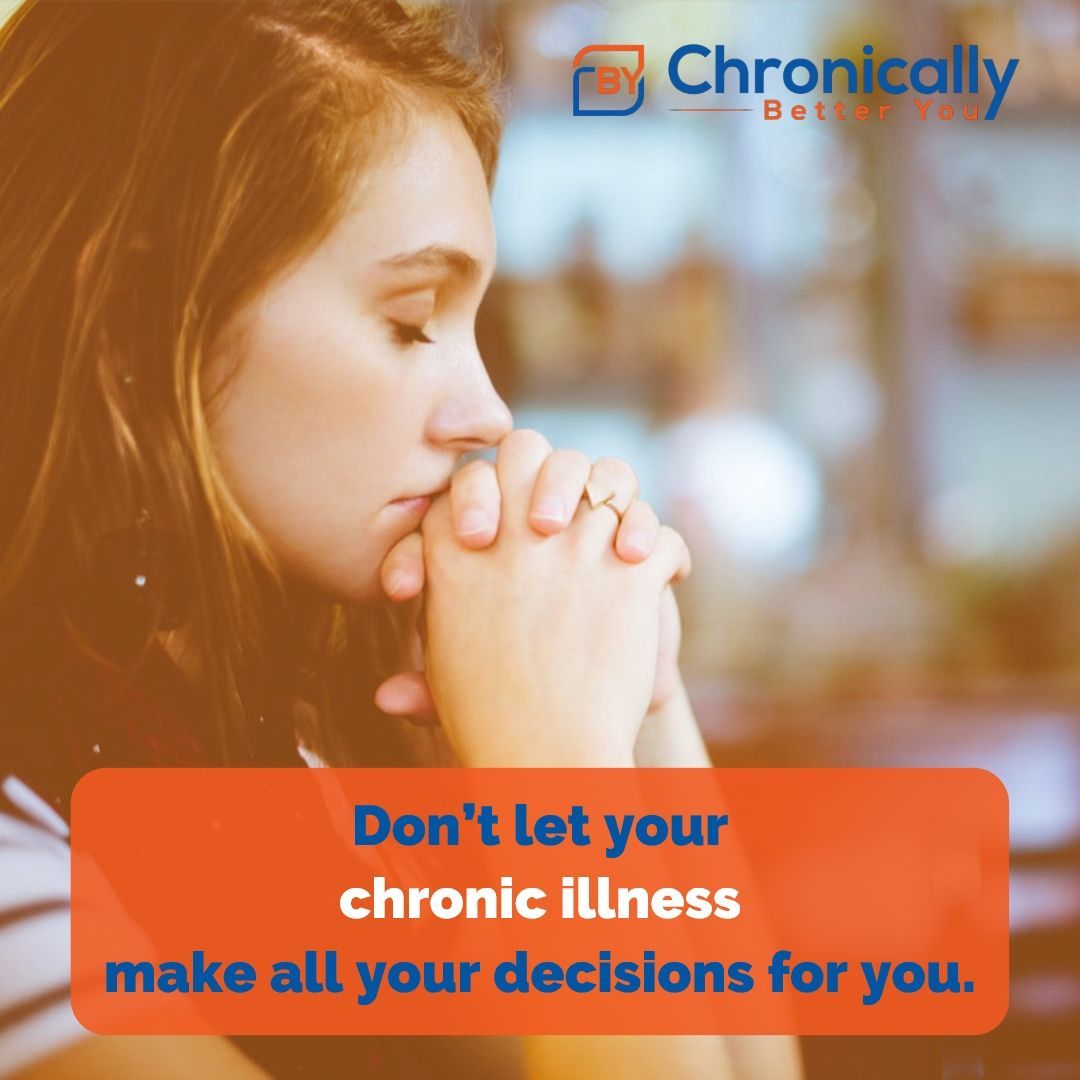 ChronicBetterU's tweet photo. It's easier to say than do, but don't let your chronic illness control your entire life and the decisions you make.

#chronicallybetteryou #chronicillness #chronicdiseases #spoonies #spoonietribe #invisibleillness #autoimmune #inflammatorydisease #depression https://t.co/hypl3G5YKJ