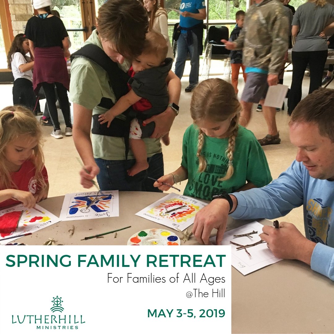Bible study, s'mores, games, worship, camp meals, all the camp activities, new and old friends - these are all the things that await you at our Spring Family Retreat May 3-5 @ The Hill: lutherhill.org/spring-family-…