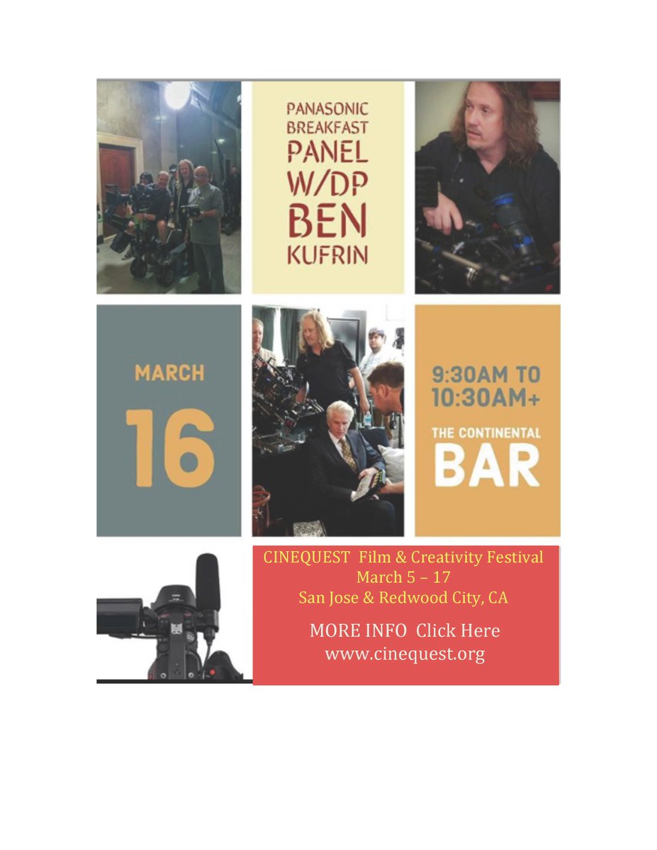 Speaking at CINEQUEST this Sat. 3/16 - 9:30AM- VIP Lounge Continental: 349 S 1st St, San Jose, CA.Showing work using Varicam &amp; EVA-1 cinema cameras week.movie/cinequest2  #benkufrin.com,#benkufrindpcinequest,#panasonicdpbenkufrin