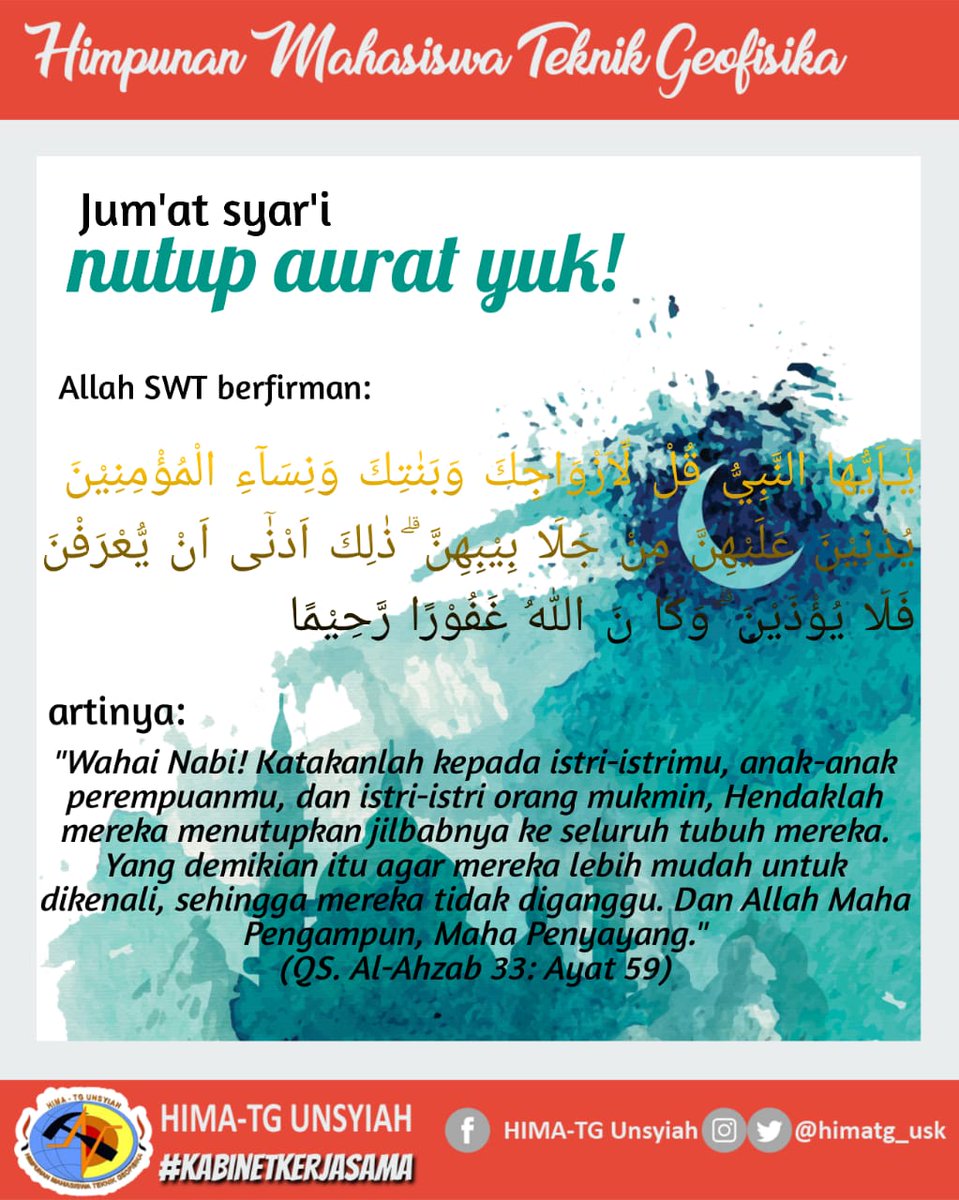 [JUMAT SYARI]
Ayo tutup aurat mu
.
#HimaTG #KabinetKerjasama #Geofisika #FT #Unsyiah #Aceh