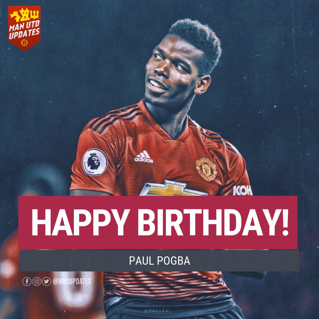 Happy 26th birthday to Paul Pogba.      