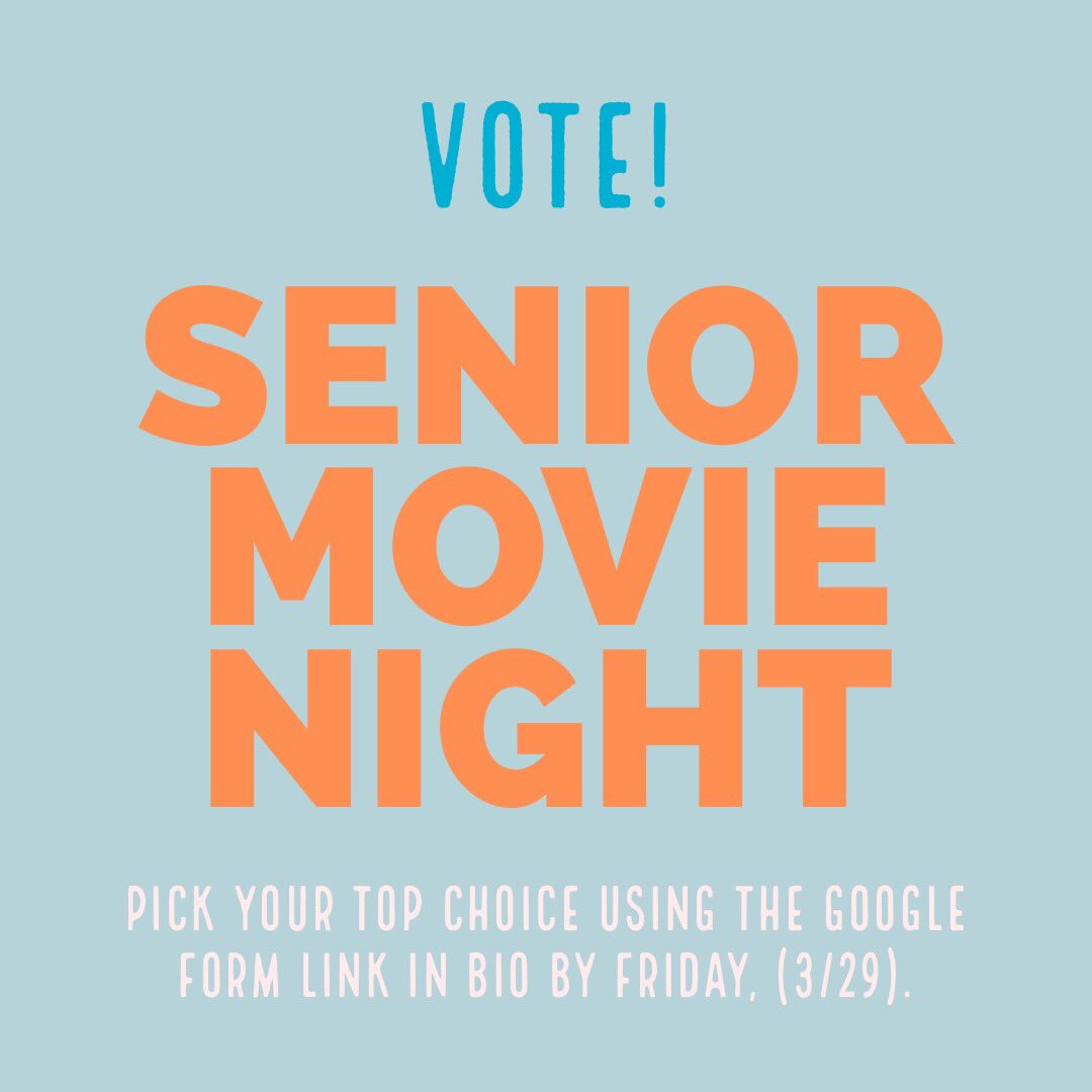 Vote for the fina Senior Movie Night choice using this link: goo.gl/forms/VzwPKdsf… (Use your mytusd login)!