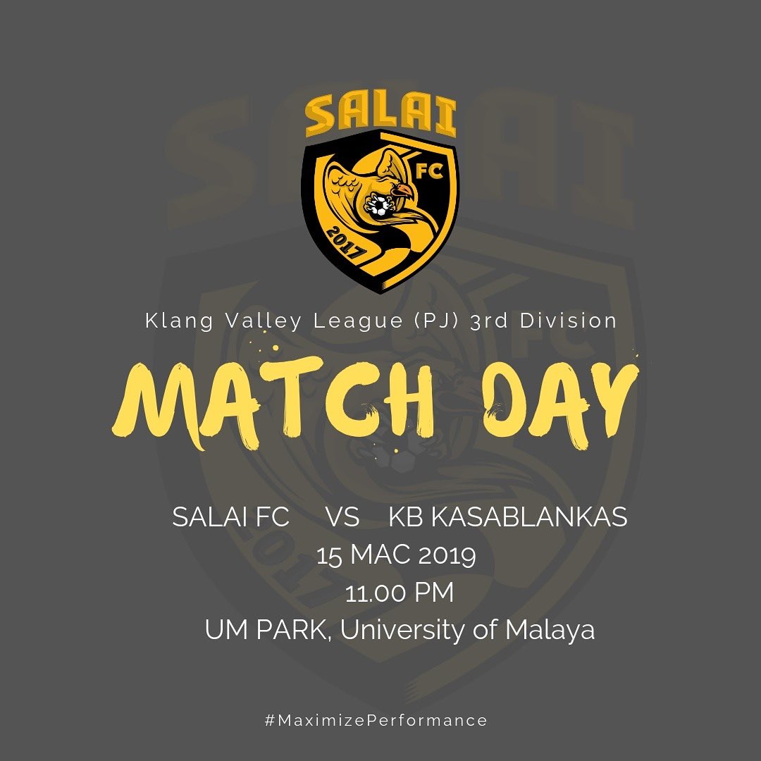 SalaiFC's tweet image. #Matchweek5
🛡 Salai FC VS KB Kasablankas
📍 UM Park, University of Malaya
📅 Friday (15/3/2019)
⌚ 11.00 PM

#MaximizePerformance