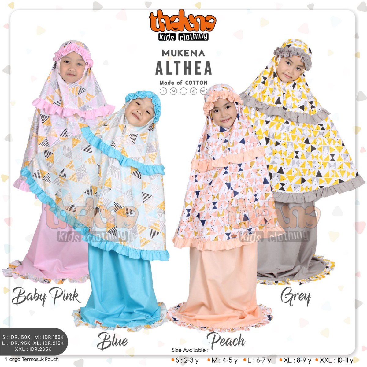 Mukena althea
Price:
Size S : Idr. 150.000
Size M : Idr. 180.000
Size L : Idr. 195.000
Size XL : Idr. 215.000
Size XXL: Idr. 235.000