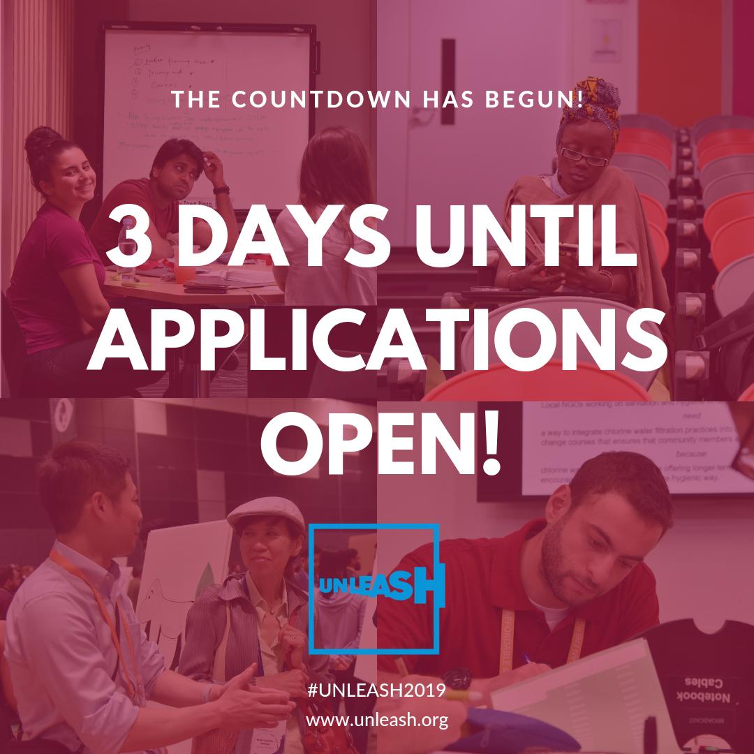Let the countdown begin! We are opening in just 3 days! Put March 18 in your calendars to apply for #UNLEASH2019 📅