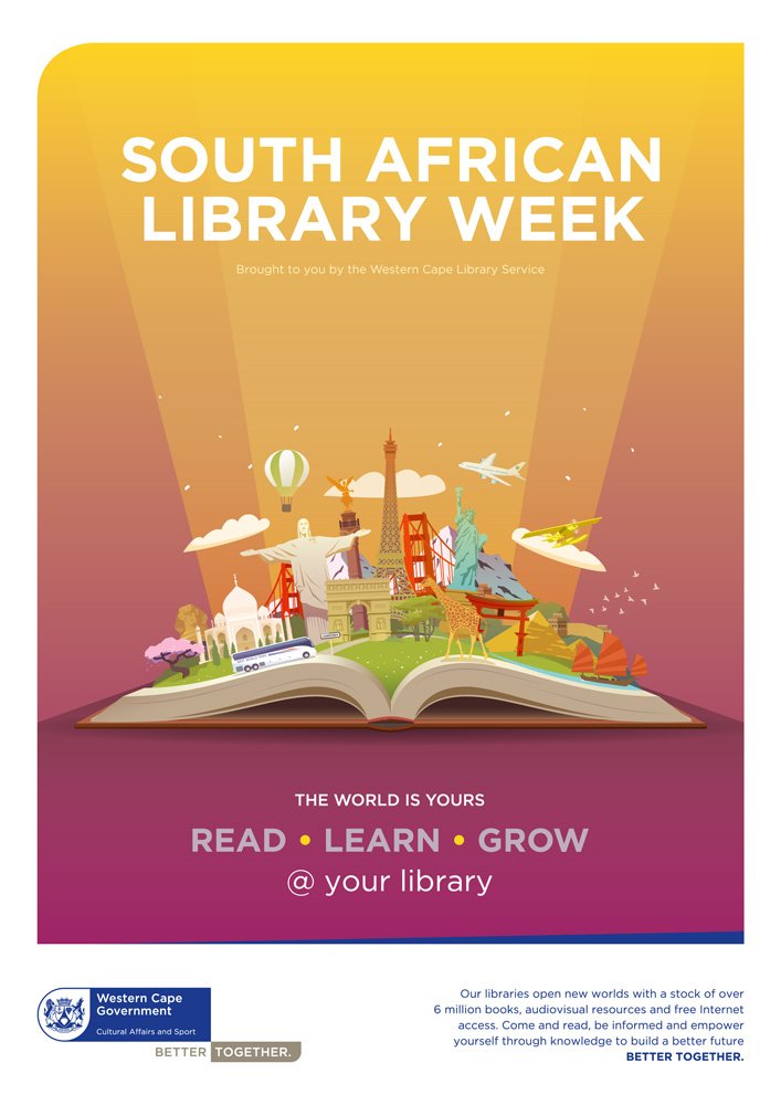 WCGovCas's tweet image. #LibraryWeek is happening from 18 to 20 March 2019 in the
#WesternCape. Visit your local Library and empower yourself to build a better
future bit.ly/2KH00B7 @LIASANews @NLSA1 #PublicLibrariesSA