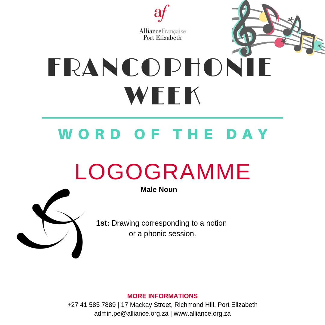 AFPortElizabeth's tweet photo. FRANCOPHONIE WEEK | 🥳
Word of the day : Logogramme
#francophonie #letsgo #day10 #alliancefrancaise #portelizabeth #wordoftheday #logogramme https://t.co/xr8M1p3atz