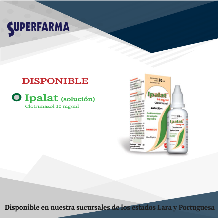 GrupoSuperfarma's tweet photo. Disponible Ipalat (Clotrimazol) antimicótico en solución, en nuestras sucursales de los estados Lara y Portuguesa

@trafficLARA @sebuscasedona @TuiteoElTocuyo @BuscandoMedicin @medicinasVE @ServicioPubliVE @PublServ @Portutvnoticia @piritudigital #15Mar #ServicioPublico https://t.co/HGSkAhdXYC