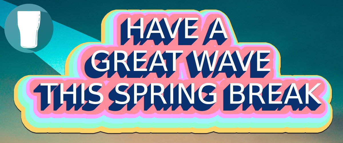 BreweryWave's tweet photo. Happy Spring Break! #USA #SpringBreak #PartyTime #GreatWave https://t.co/epX2bk3AbL