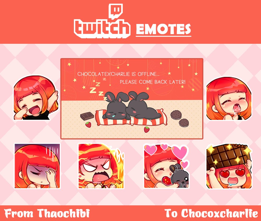ThaoChibi4's tweet image. Emotes and Offline Screen done for @ChocolatexChar 
Thanks so much for your order!
Uhmmm...I'm opeing commissions for emotes, sub badges, Offline Screen, Banner and Panels now &amp;lt;3
#twitchemotes  #TwitchEmoteArtist #OfflineScreen