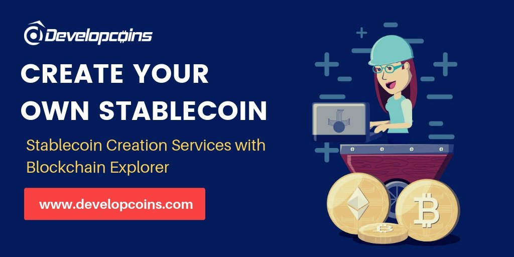 developcoins's tweet image. With help of our complete #decentralized #stablecoindevelopment solutions you can build your own #stablecoin instantly with #blockchain technology - bit.ly/2JVbksO

#Stablecoindevelopmentcompany #UK #US #Singapore #Malaysia #Italy #Germany #norway #england #china