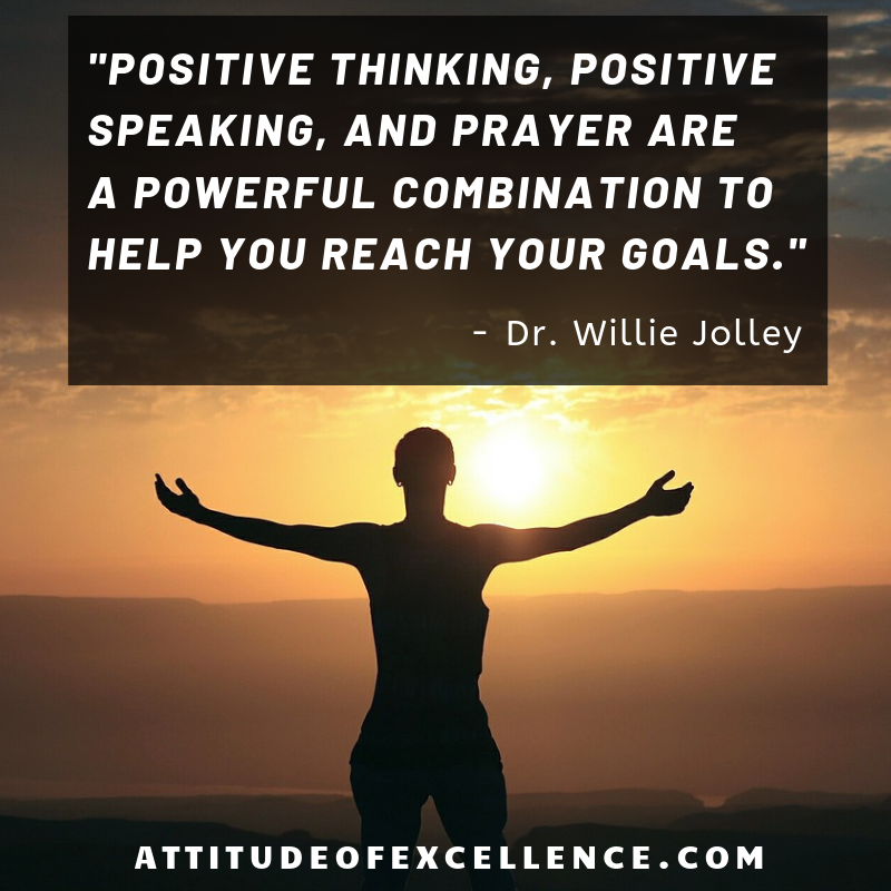 WillieJolley's tweet photo. A positive mindset is a major component for achieving both personal and professional success. #PositiveMindset #PositiveThinking #PositiveSpeaking #PrayerWorks #Goals #Success #FiveStarOrganizations #AnAttitudeOfExcellence #FiveStarSuccess #DrWillieJolley #WillieJolley https://t.co/HaEMUAa3FO