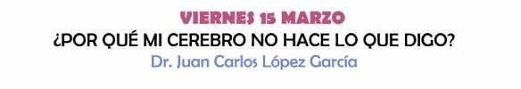 Semanadelcereb1's tweet photo. ¡Os recordamos la charla del Neurothinking de hoy! En esta última charla viene a visitarnos el Dr. Juan Carlos López, para despedir la #SemanadelCerebro2019 con el título:

"¿Por qué mi cerebro no hace lo que digo?"

Os esperamos en la Petit Pop a las 20:00.

¡NO OS LO PERDÁIS! https://t.co/4iJ6XbZPEi
