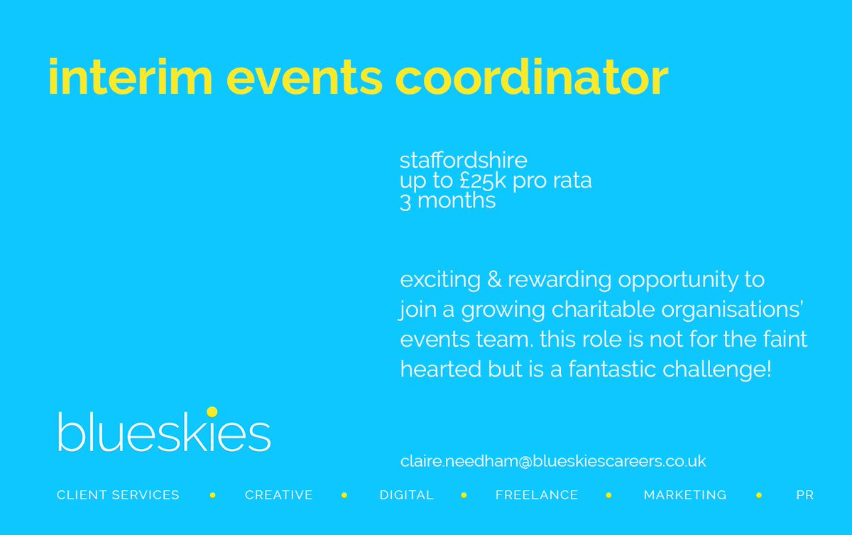 If you love events and you are available immediately please do get in touch - claire.needham@blueskiescareers.co.uk #events #staffordshire #immediatestart