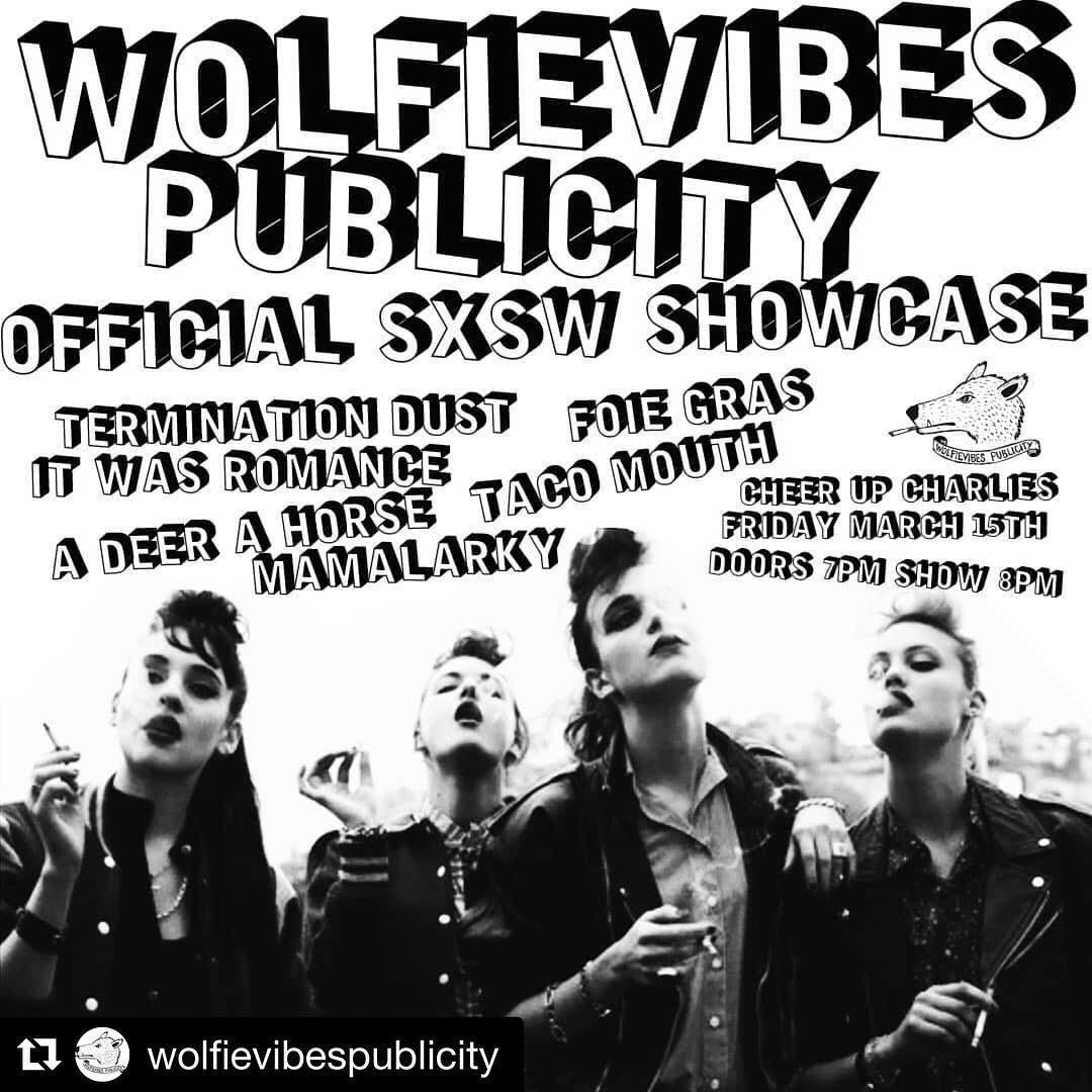 Tacomouthband's tweet photo. Tonight @sxsw!! See you @CheerUpCharlies for our @WolfieVibesPR showcase!!!  

Doors 7, show at 8.

#sxsw #sxsw2019 #terminationdust #mamalarky #itwasromance #foiegras #wolfievibespublicity #adeerahorse #tacomouth #cheerupcharlies #sxswofficial #queerownedbusiness https://t.co/BFdGdLdaAU