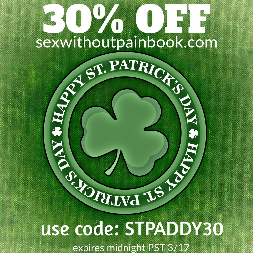 Be sure to order your copy of Sex Without Pain: A Self Treatment Guide to the Sex Life You Deserve this weekend and get 30% off with code: STPADDY30 at sexwithoutpainbook.com expires midnight PST 3/17!! 🍀 #stpatricksday #stpatricksday2019 #stpattysday #stpaddysday #green #book