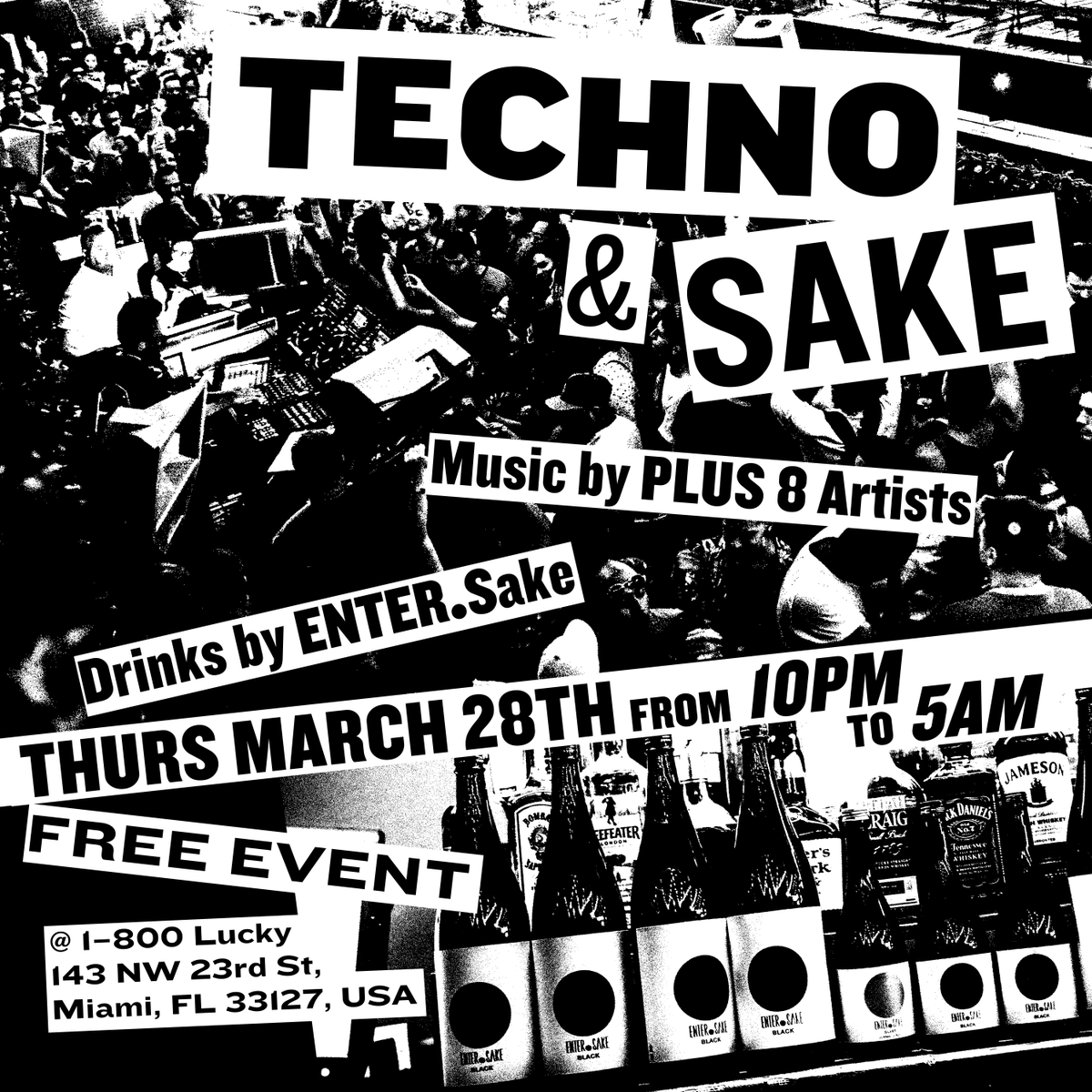 28/03 To all of our friends and #sake lovers in #Miami, please  join us at <a href="/1800luckymia/">1800lucky</a> for:

TECHNO &amp; SAKE 
Music by <a href="/plus8records/">Plus 8 Records</a> Artists
Sake by #ENTERSake
10pm-5am

FREE EVENT
facebook.com/events/6619080…

Special guest artists in a very special venue!
#TechnoSake #Plus8Records