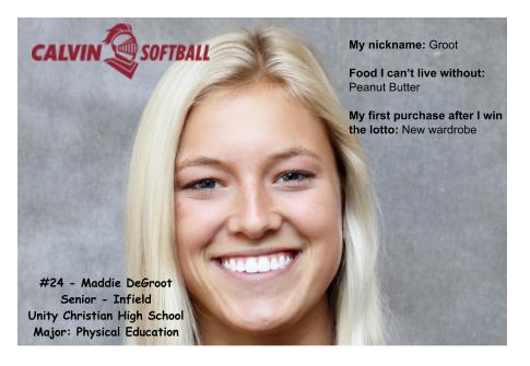 CalvinSoftball's tweet photo. Today we highlight @DeGrootMaddie. Maddie is a 3-year starter for @CalvinSoftball. She is a 3x All-MIAA and 2x All-Region selection. We expect a great season from #quads!! #csb #Team44 #TdubC https://t.co/RdJeTsHJ99