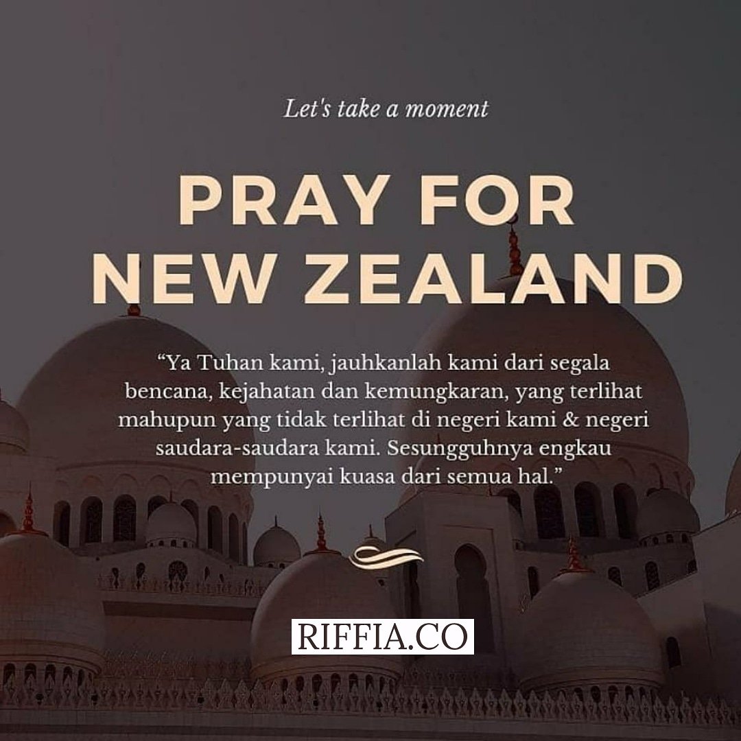 RiffiaCo's tweet photo. #prayfornewzealand #PrayForNewZealandMoslem https://t.co/KeMC1T5ntb