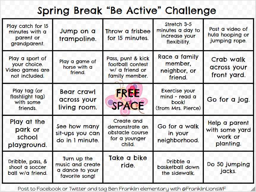 Join us for the Spring Break BE ACTIVE Challenge! Make sure you tag us <a href="/FranklinLionsWF/">Ben Franklin Lions</a>