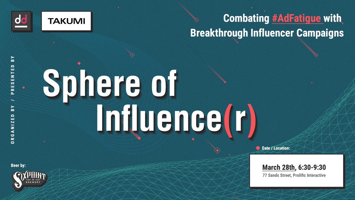 3/28 in NYC - Join us for "Sphere of Influence(r): Combating #AdFatigue with Breakthrough Influencer Campaigns" RSVP: bit.ly/2TKPaSB