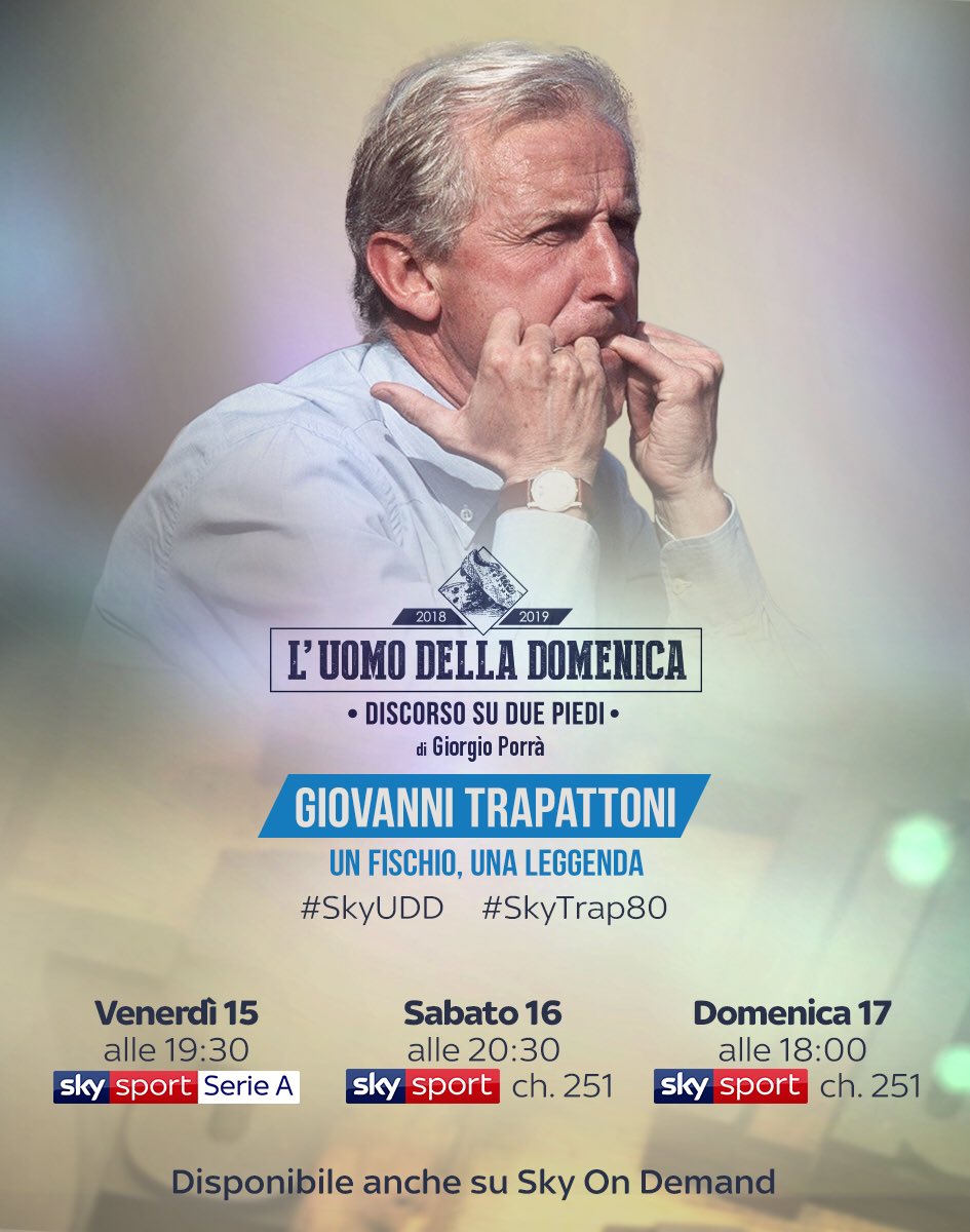 Un fischio, una leggenda.
#SkyUDD #SkyTrap80 
Da questa sera o aspettando il derby di Milano

📺 su @SkySport 
@giovanni_iltrap #GiovanniTrapattoni #IlTrap 
🎙#GiorgioPorrà 🙋🏼‍♀️ @anna_billo 

⚽️ @acffiorentina @acmilan @Inter 
@juventusfc @Vivo_Azzurro