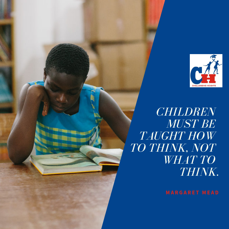 CH_Ghana's tweet photo. "Children must be taught how to think, not what to think"-Margaret Mead #education #EducationForAll #empower #endchildtrafficking #challengingheights https://t.co/7SuESJCGsG