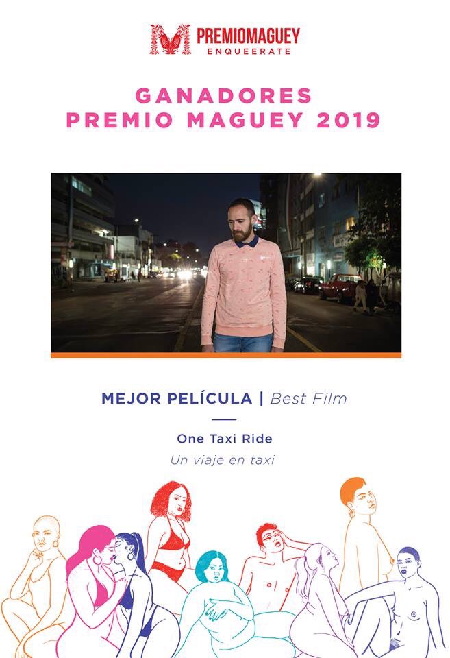 PremioMaguey's tweet photo. Mejor Película / Best Film:
ONE TAXI RIDE
#FICG34 #PremioMaguey #Enqueerate https://t.co/7bwXF0HmCP