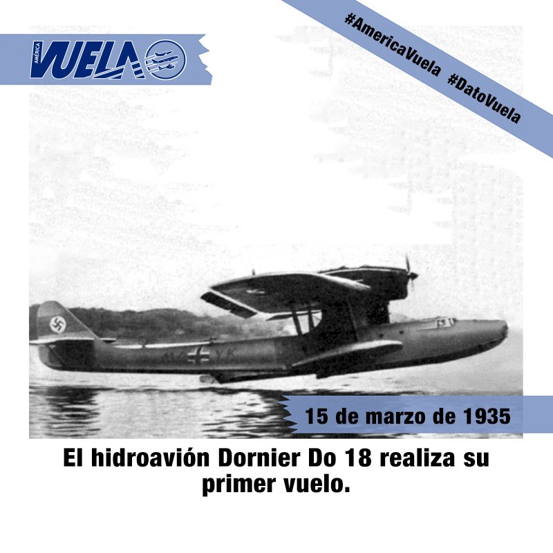 America_Vuela's tweet photo. #DatoVuela #AmericaVuela #PrimerVuelo #Dornier #Do18 #OTD https://t.co/bdwOasugI3